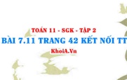 Bài 7.11 trang 42 Toán 11 Kết nối tri thức Tập 2
